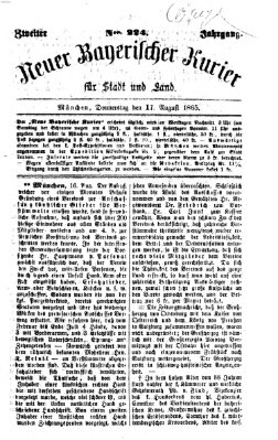 Neuer bayerischer Kurier für Stadt und Land Donnerstag 17. August 1865