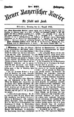 Neuer bayerischer Kurier für Stadt und Land Sonntag 20. August 1865