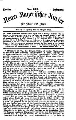 Neuer bayerischer Kurier für Stadt und Land Freitag 25. August 1865