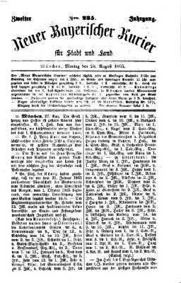 Neuer bayerischer Kurier für Stadt und Land Montag 28. August 1865