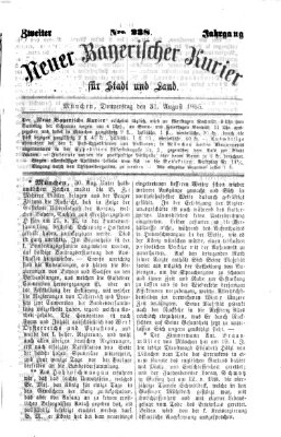 Neuer bayerischer Kurier für Stadt und Land Donnerstag 31. August 1865