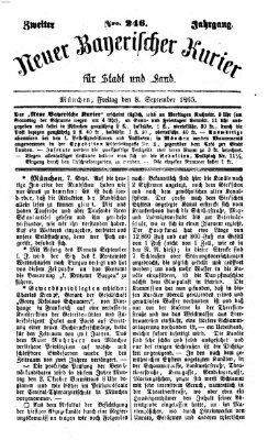 Neuer bayerischer Kurier für Stadt und Land Freitag 8. September 1865