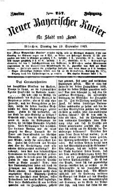 Neuer bayerischer Kurier für Stadt und Land Dienstag 19. September 1865