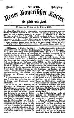 Neuer bayerischer Kurier für Stadt und Land Montag 2. Oktober 1865