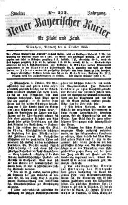 Neuer bayerischer Kurier für Stadt und Land Mittwoch 4. Oktober 1865