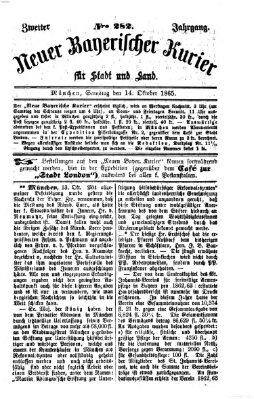 Neuer bayerischer Kurier für Stadt und Land Samstag 14. Oktober 1865