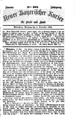 Neuer bayerischer Kurier für Stadt und Land Samstag 4. November 1865