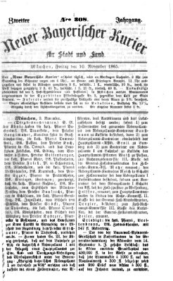 Neuer bayerischer Kurier für Stadt und Land Freitag 10. November 1865