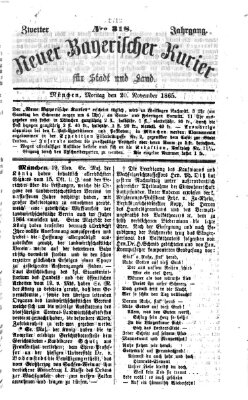 Neuer bayerischer Kurier für Stadt und Land Montag 20. November 1865