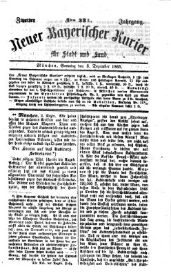 Neuer bayerischer Kurier für Stadt und Land Sonntag 3. Dezember 1865