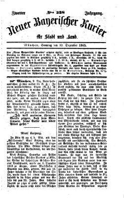 Neuer bayerischer Kurier für Stadt und Land Sonntag 10. Dezember 1865