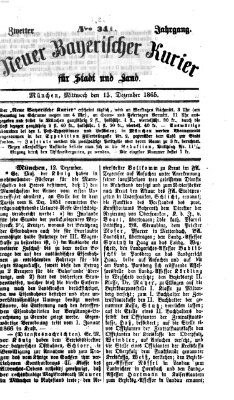 Neuer bayerischer Kurier für Stadt und Land Mittwoch 13. Dezember 1865