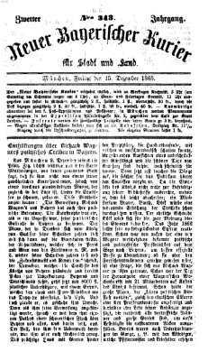 Neuer bayerischer Kurier für Stadt und Land Freitag 15. Dezember 1865