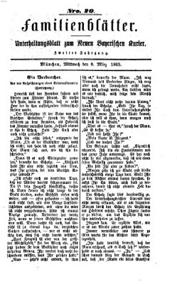 Neuer bayerischer Kurier für Stadt und Land. Familienblätter : Unterhaltungsblatt zum Neuen bayerischen Kurier (Neuer bayerischer Kurier für Stadt und Land) Mittwoch 8. März 1865