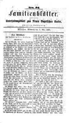 Neuer bayerischer Kurier für Stadt und Land. Familienblätter : Unterhaltungsblatt zum Neuen bayerischen Kurier (Neuer bayerischer Kurier für Stadt und Land) Mittwoch 3. Mai 1865