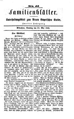 Neuer bayerischer Kurier für Stadt und Land. Familienblätter : Unterhaltungsblatt zum Neuen bayerischen Kurier (Neuer bayerischer Kurier für Stadt und Land) Sonntag 28. Mai 1865