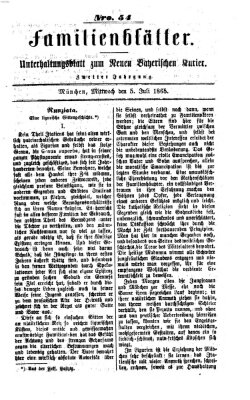 Neuer bayerischer Kurier für Stadt und Land. Familienblätter : Unterhaltungsblatt zum Neuen bayerischen Kurier (Neuer bayerischer Kurier für Stadt und Land) Mittwoch 5. Juli 1865