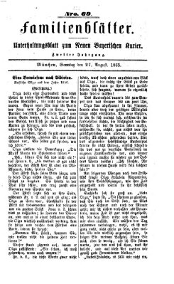 Neuer bayerischer Kurier für Stadt und Land. Familienblätter : Unterhaltungsblatt zum Neuen bayerischen Kurier (Neuer bayerischer Kurier für Stadt und Land) Sonntag 27. August 1865