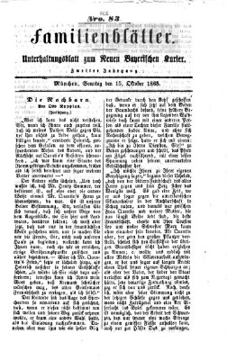 Neuer bayerischer Kurier für Stadt und Land. Familienblätter : Unterhaltungsblatt zum Neuen bayerischen Kurier (Neuer bayerischer Kurier für Stadt und Land) Sonntag 15. Oktober 1865