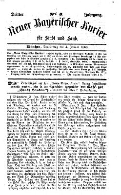 Neuer bayerischer Kurier für Stadt und Land Donnerstag 4. Januar 1866