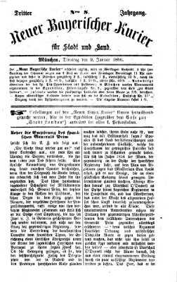 Neuer bayerischer Kurier für Stadt und Land Dienstag 9. Januar 1866