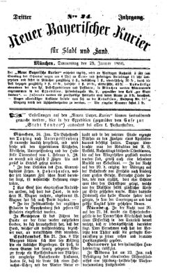 Neuer bayerischer Kurier für Stadt und Land Donnerstag 25. Januar 1866