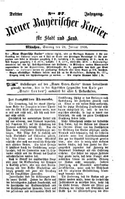 Neuer bayerischer Kurier für Stadt und Land Sonntag 28. Januar 1866