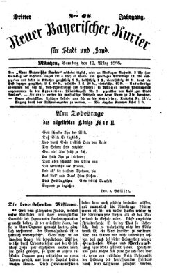 Neuer bayerischer Kurier für Stadt und Land Samstag 10. März 1866