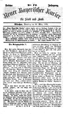 Neuer bayerischer Kurier für Stadt und Land Dienstag 20. März 1866