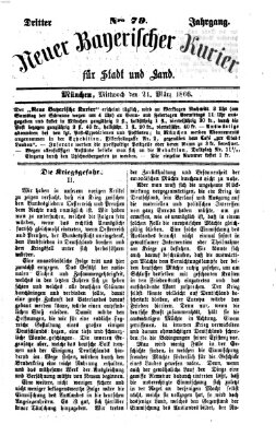 Neuer bayerischer Kurier für Stadt und Land Mittwoch 21. März 1866