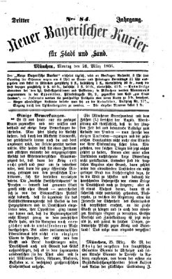 Neuer bayerischer Kurier für Stadt und Land Montag 26. März 1866