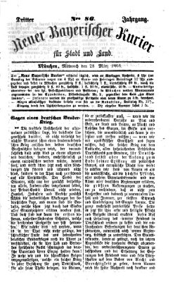 Neuer bayerischer Kurier für Stadt und Land Mittwoch 28. März 1866