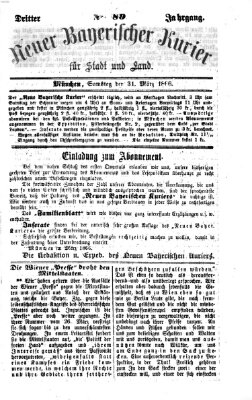 Neuer bayerischer Kurier für Stadt und Land Samstag 31. März 1866