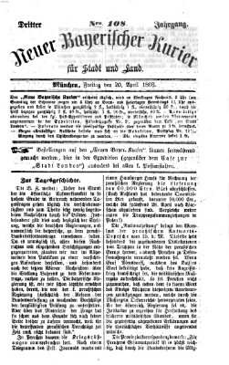 Neuer bayerischer Kurier für Stadt und Land Freitag 20. April 1866