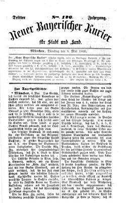 Neuer bayerischer Kurier für Stadt und Land Dienstag 8. Mai 1866