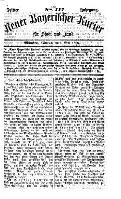 Neuer bayerischer Kurier für Stadt und Land Dienstag 8. Mai 1866