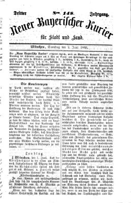 Neuer bayerischer Kurier für Stadt und Land Samstag 2. Juni 1866