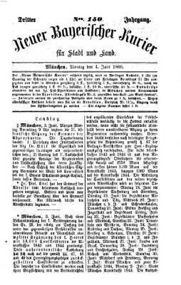 Neuer bayerischer Kurier für Stadt und Land Montag 4. Juni 1866