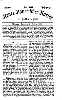 Neuer bayerischer Kurier für Stadt und Land Donnerstag 7. Juni 1866