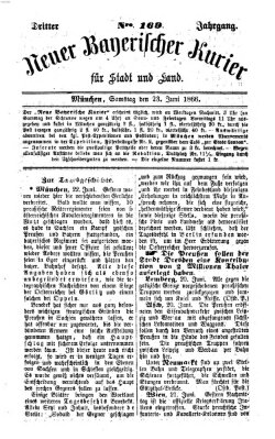 Neuer bayerischer Kurier für Stadt und Land Samstag 23. Juni 1866