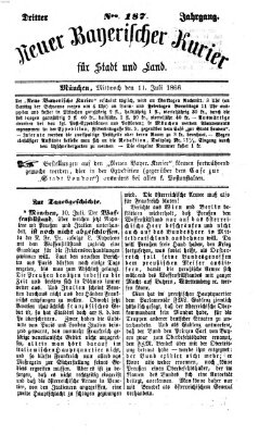 Neuer bayerischer Kurier für Stadt und Land Mittwoch 11. Juli 1866