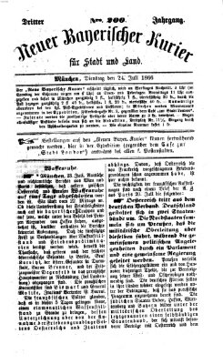 Neuer bayerischer Kurier für Stadt und Land Dienstag 24. Juli 1866