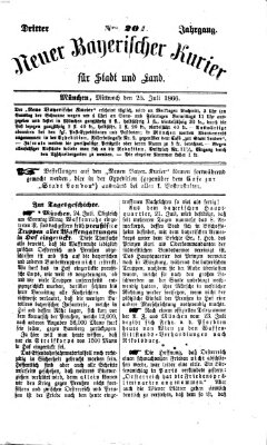 Neuer bayerischer Kurier für Stadt und Land Mittwoch 25. Juli 1866