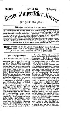 Neuer bayerischer Kurier für Stadt und Land Freitag 3. August 1866