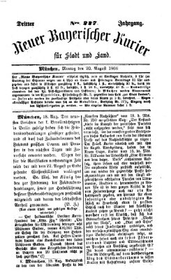 Neuer bayerischer Kurier für Stadt und Land Montag 20. August 1866