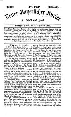 Neuer bayerischer Kurier für Stadt und Land Freitag 14. September 1866