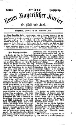 Neuer bayerischer Kurier für Stadt und Land Freitag 16. November 1866