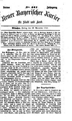 Neuer bayerischer Kurier für Stadt und Land Freitag 23. November 1866