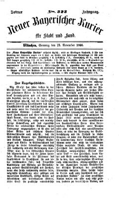 Neuer bayerischer Kurier für Stadt und Land Sonntag 25. November 1866