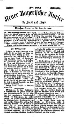 Neuer bayerischer Kurier für Stadt und Land Montag 26. November 1866